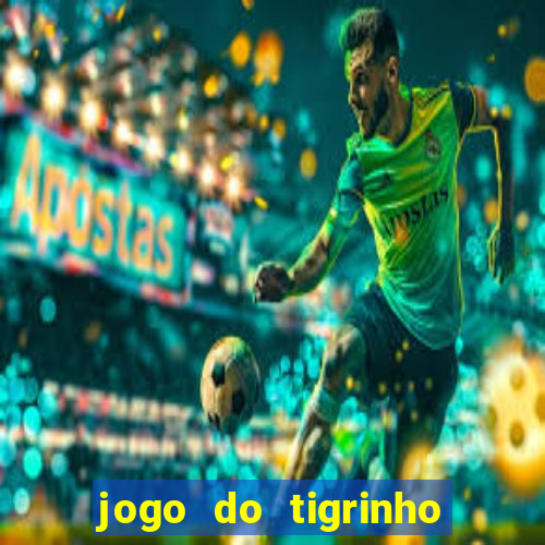 jogo do tigrinho legalizado no brasil